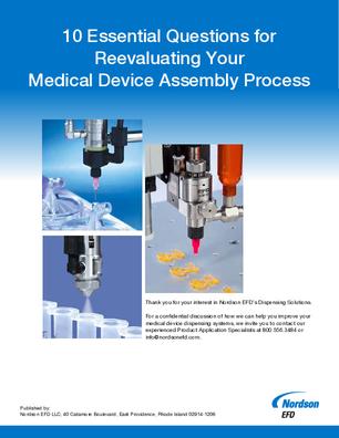 White Paper: 10 Essential Questions for Reevaluating Your Medical Device Assembly Process